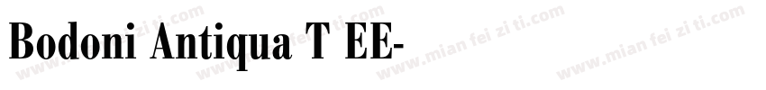 Bodoni Antiqua T EE字体转换